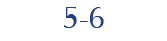 5-6